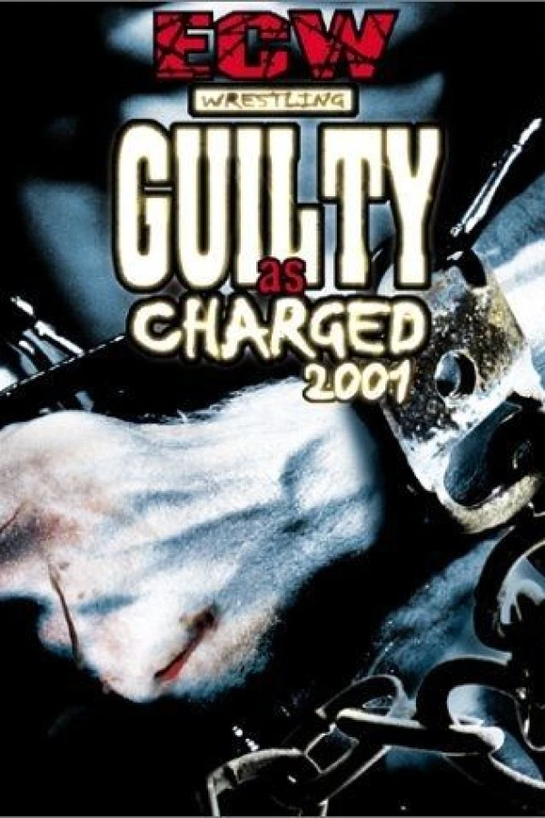 ECW Guilty as Charged 2001 Juliste