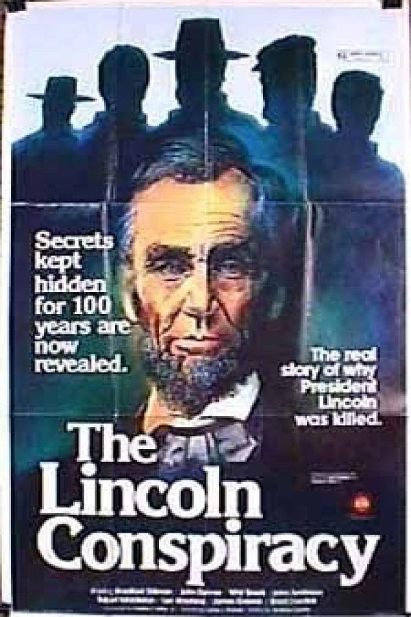 The Lincoln Conspiracy Juliste