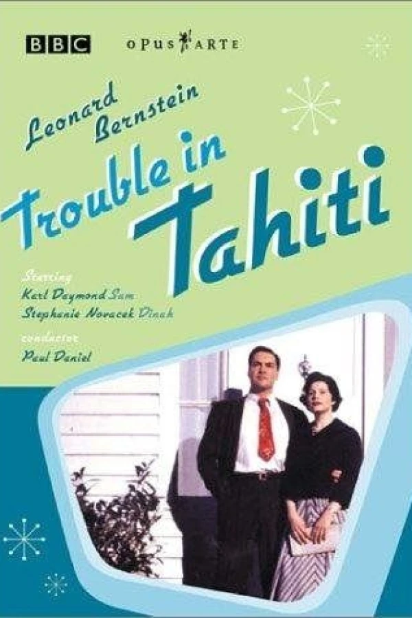 Trouble in Tahiti Juliste