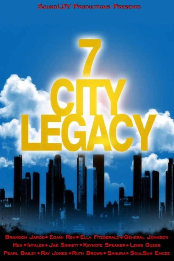7 City Legacy Juliste