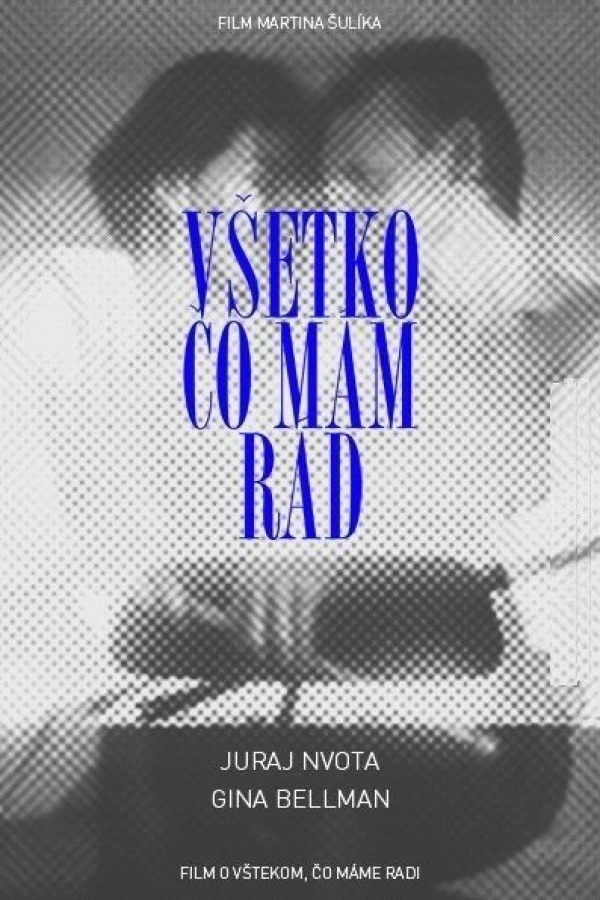 Vsetko co mam rad Juliste