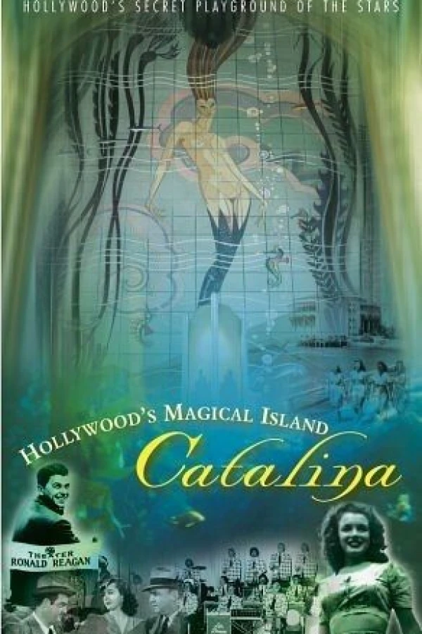 Hollywood's Magical Island: Catalina Juliste