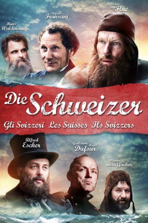Die Schweizer - Les Suisses - Gli Svizzeri - Ils Svizzers Juliste
