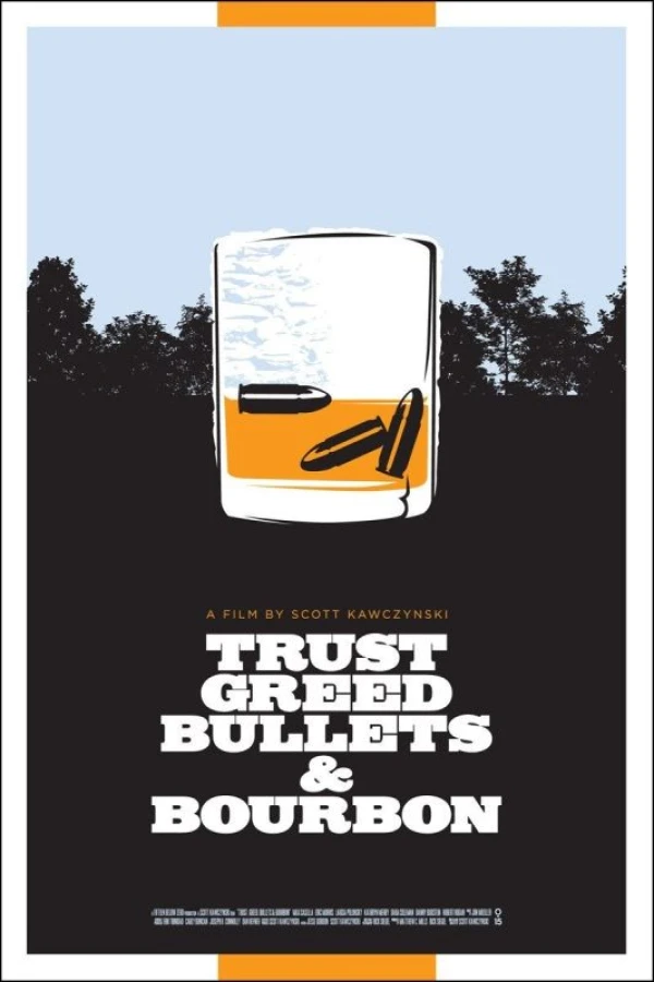 Trust, Greed, Bullets Bourbon Juliste