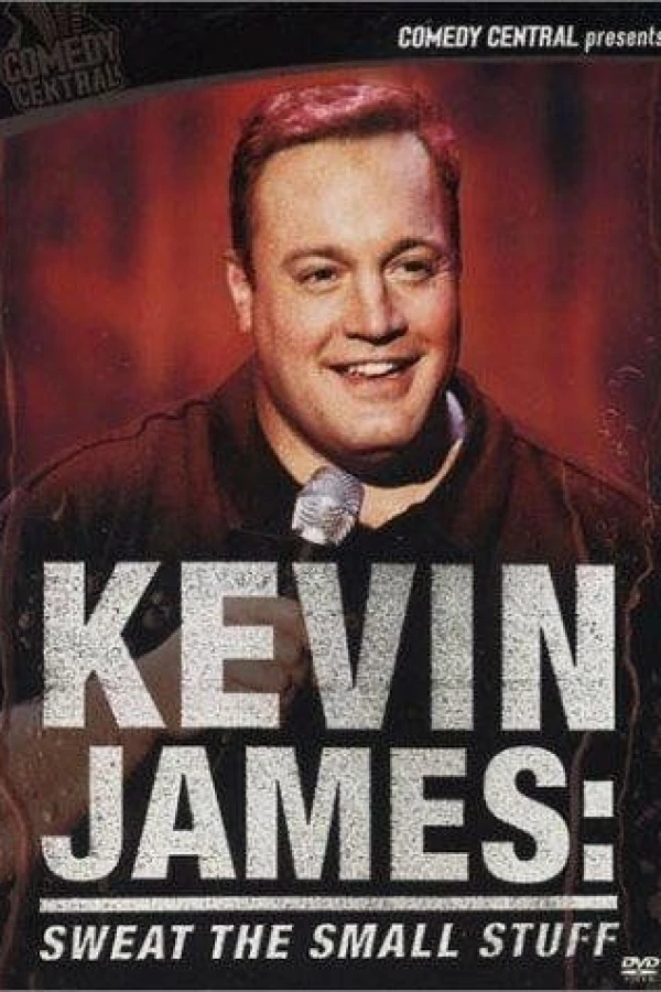 Kevin James: Sweat the Small Stuff Juliste