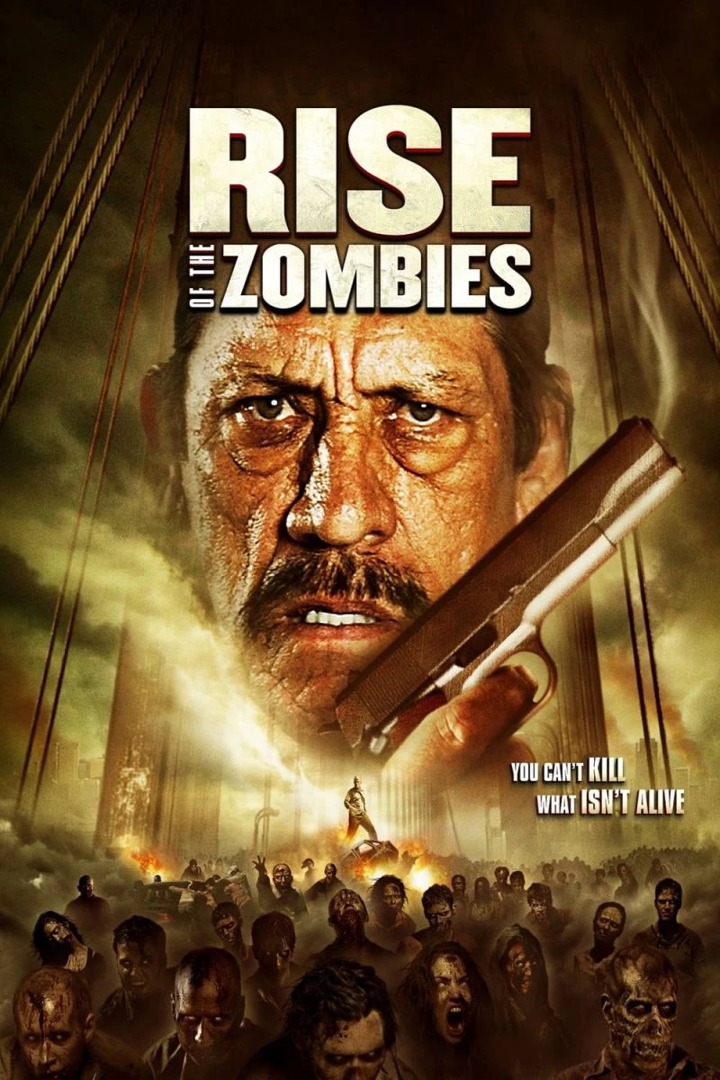 Rise of the Zombies Juliste