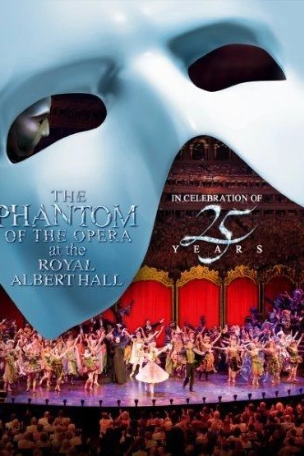 The Phantom of the Opera at the Royal Albert Hall Juliste