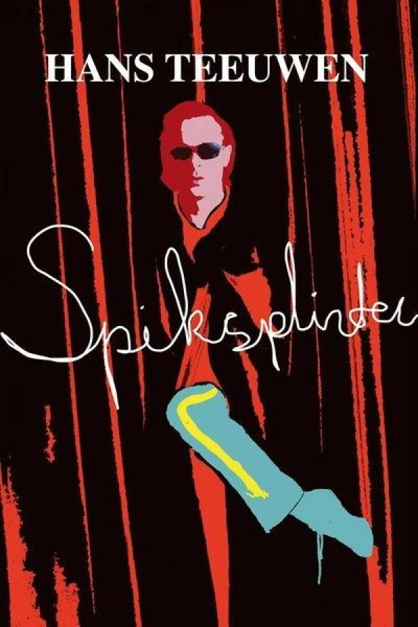 Hans Teeuwen: Spiksplinter Juliste