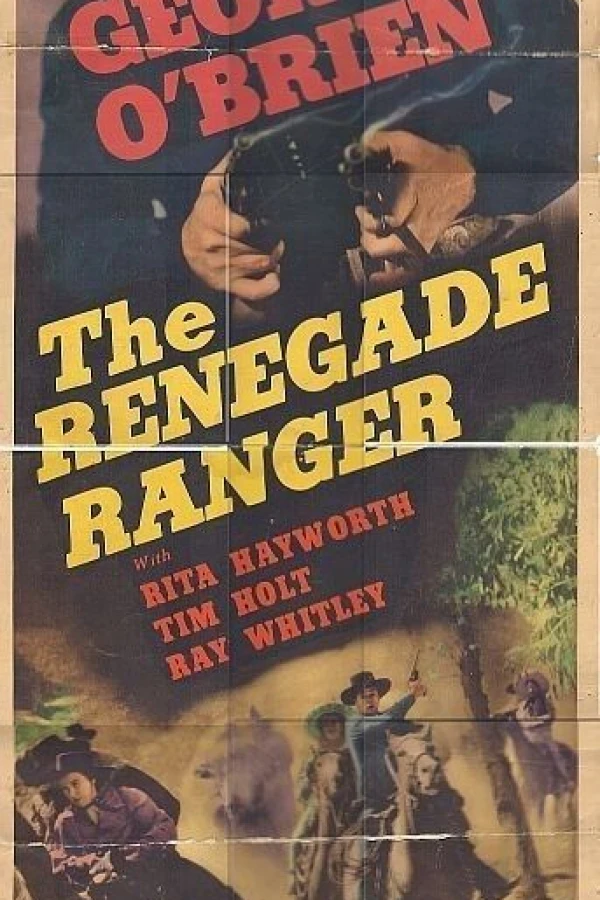 The Renegade Ranger Juliste