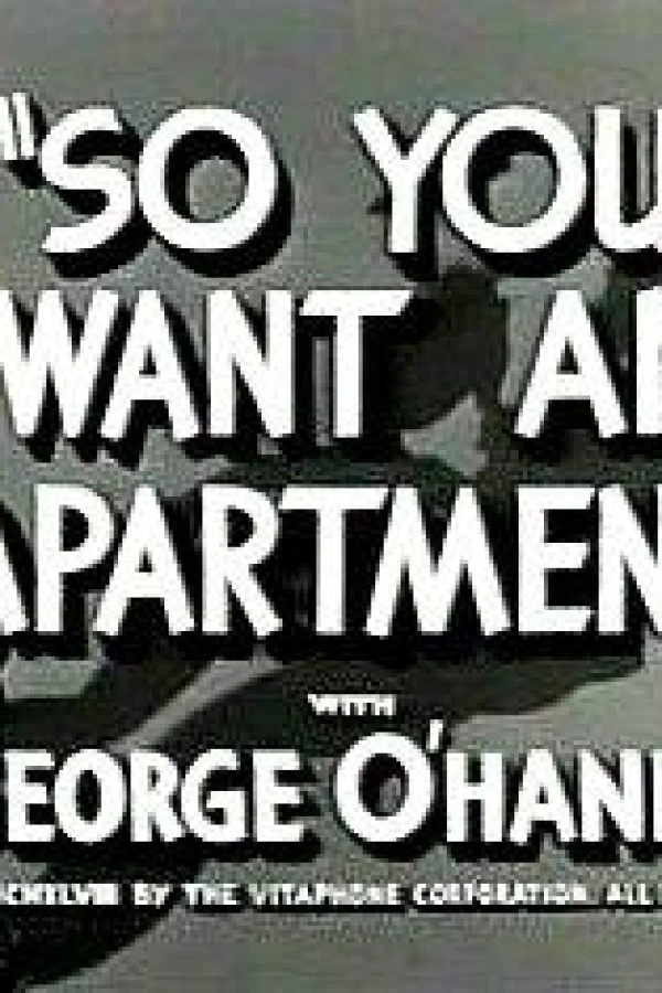 So You Want an Apartment Juliste