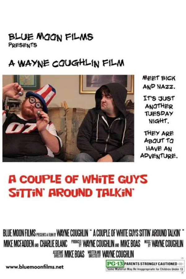 A Couple of White Guys Sittin' Around Talkin' Juliste