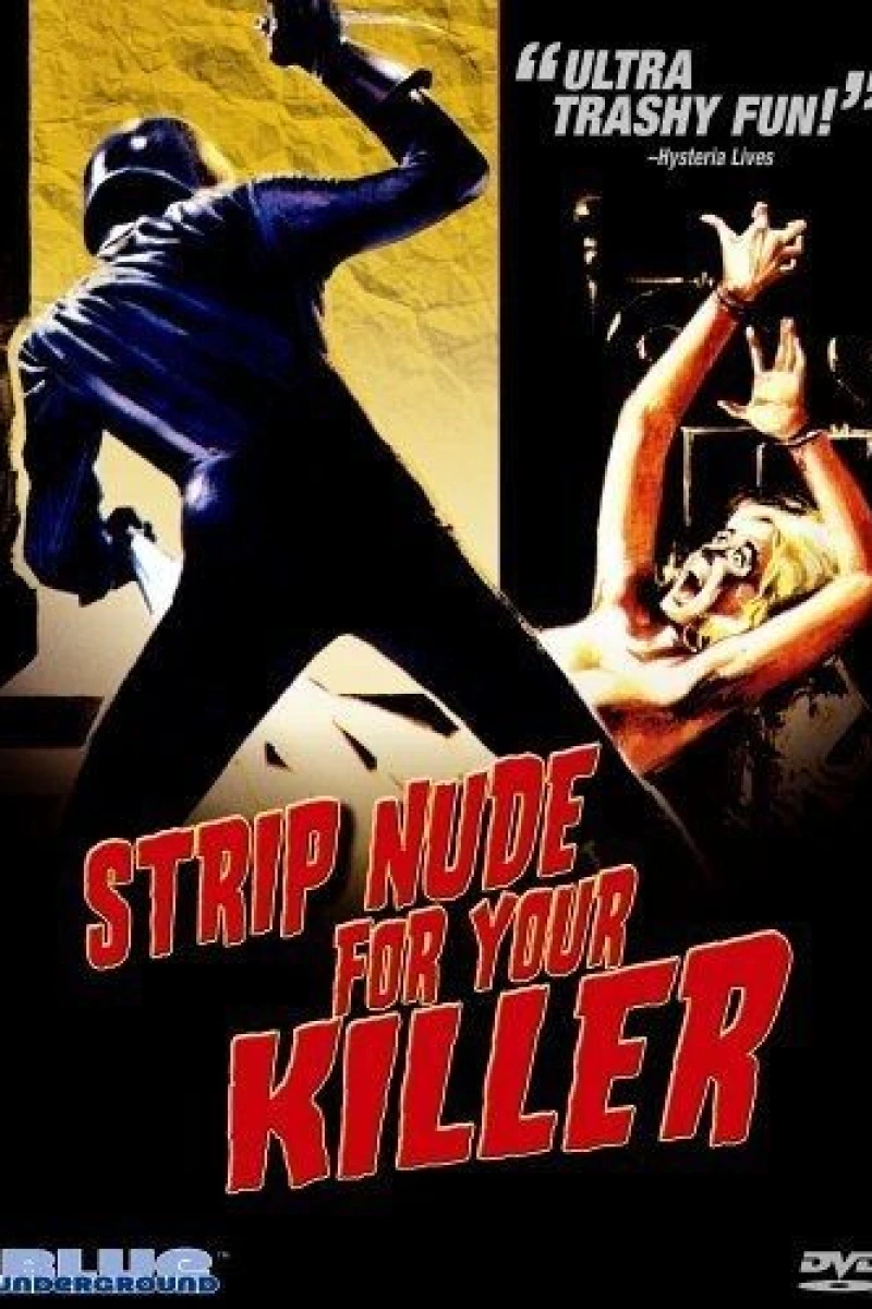 Strip Nude for Your Killer Juliste