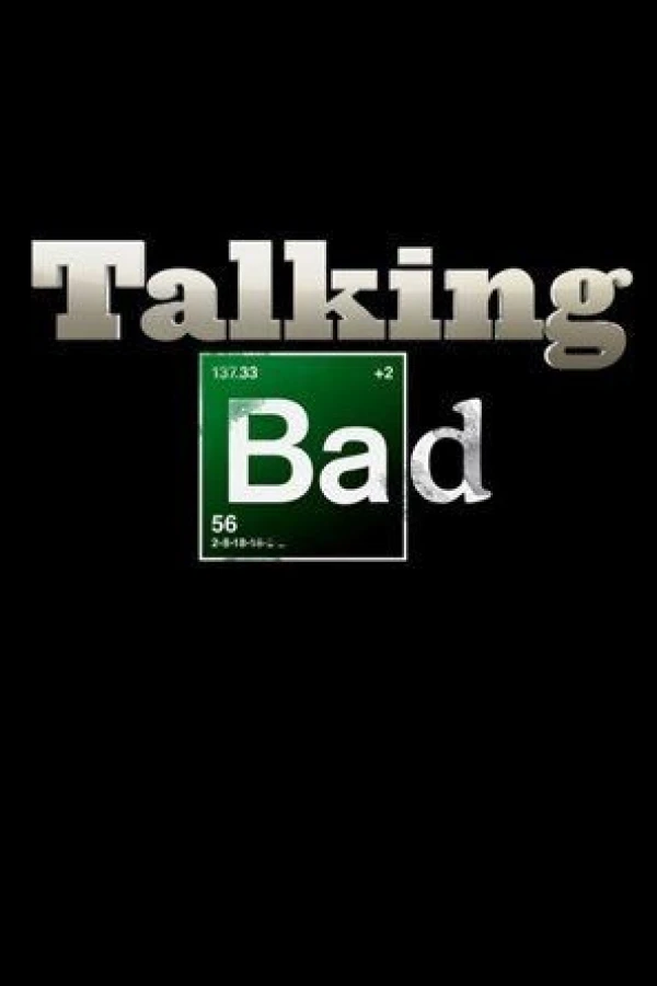 Talking Bad Juliste