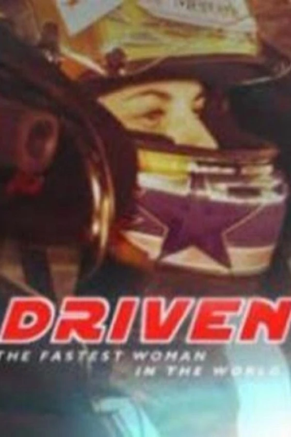 Driven: The Fastest Woman in the World Juliste