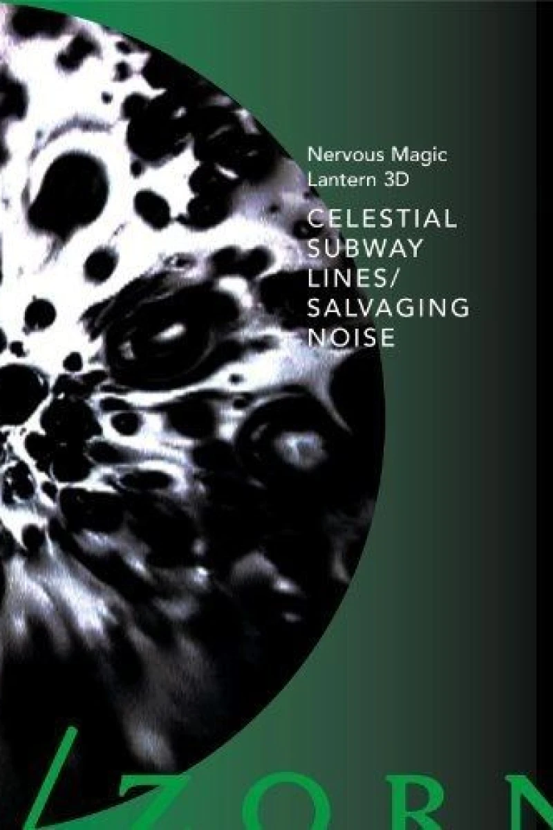 Celestial Subway Lines/Salvaging Noise Juliste