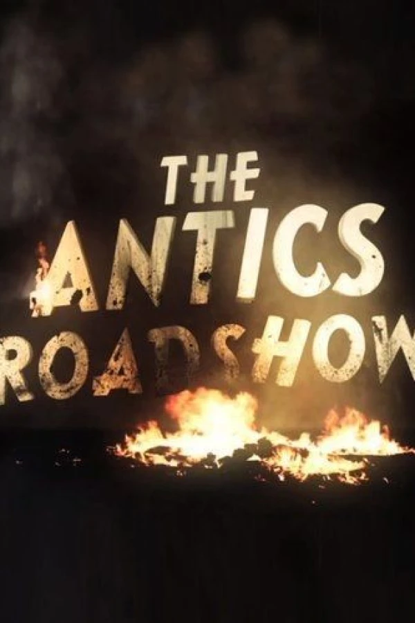 The Antics Roadshow Juliste