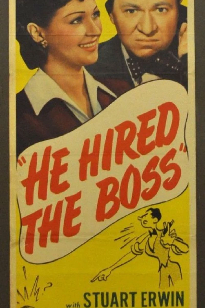 He Hired the Boss Juliste