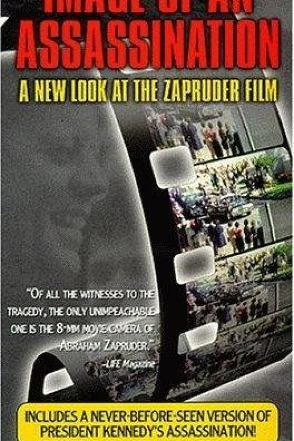 Image of an Assassination: A New Look at the Zapruder Film Juliste