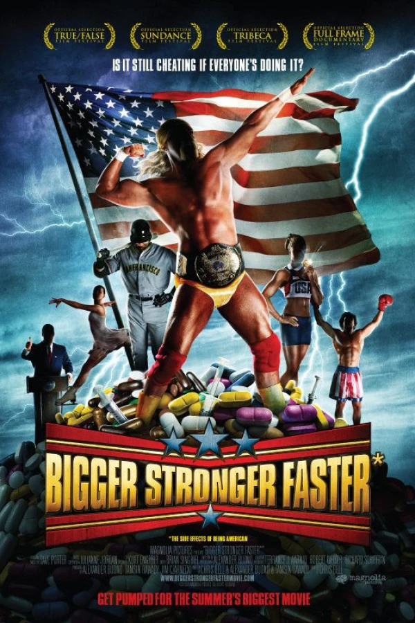 Bigger, Stronger, Faster Juliste
