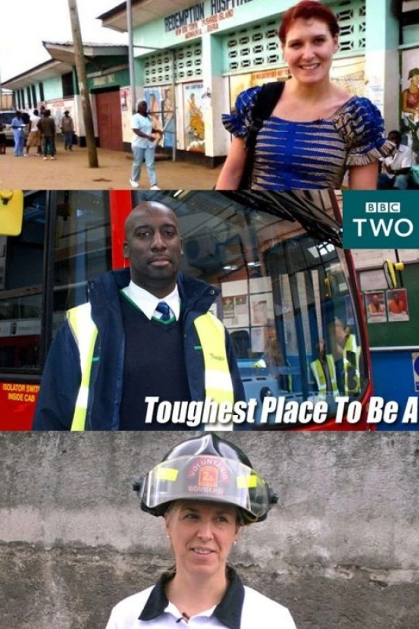 Toughest Place to Be A... Juliste