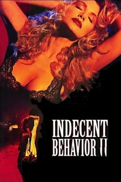 Indecent Behavior II