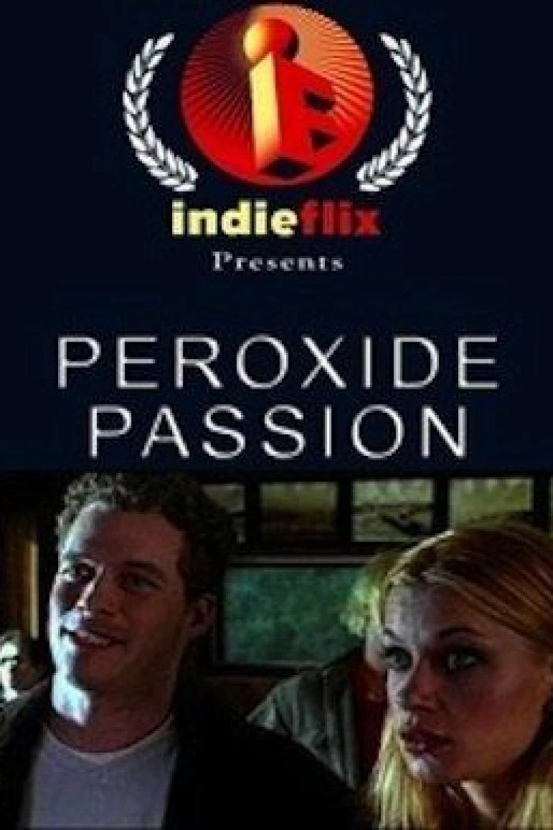 Peroxide Passion Juliste