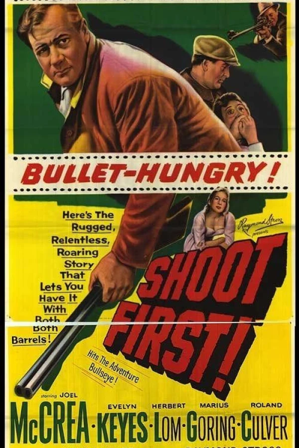 Shoot First Juliste