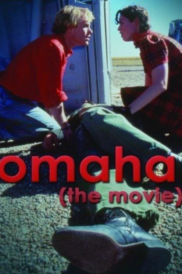 Omaha (The Movie) Juliste