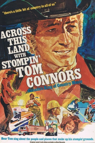 Across This Land with Stompin' Tom Connors