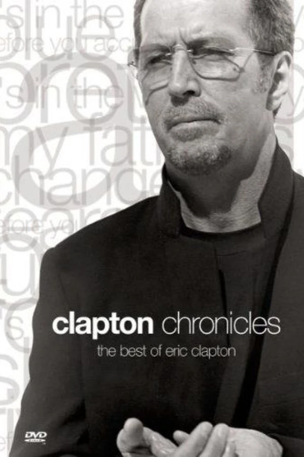 Clapton Chronicles: The Best of Eric Clapton Juliste