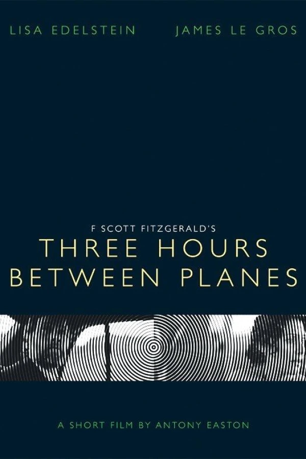 Three Hours Between Planes Juliste