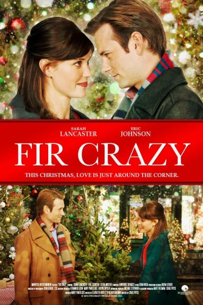 Fir Crazy