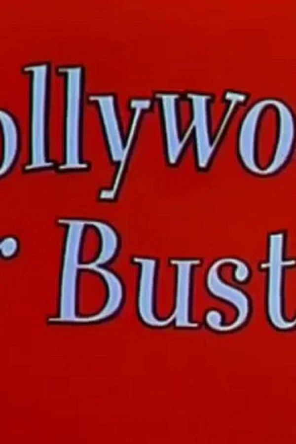 Hollywood or Bust Juliste