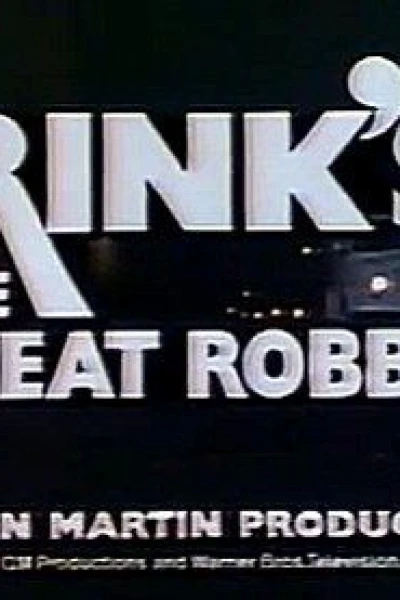 Brinks: The Great Robbery