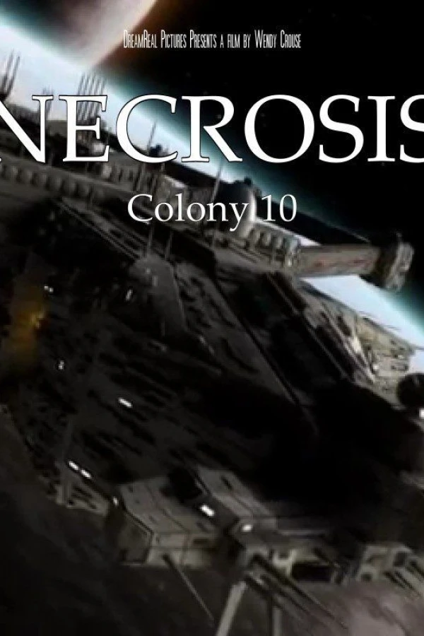 Necrosis: Colony 10 Juliste