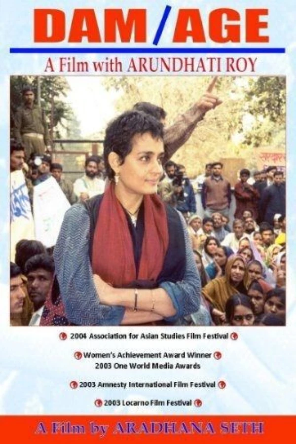 DAM/AGE: A Film with Arundhati Roy Juliste