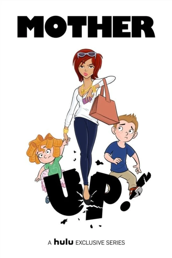 Mother Up! Juliste