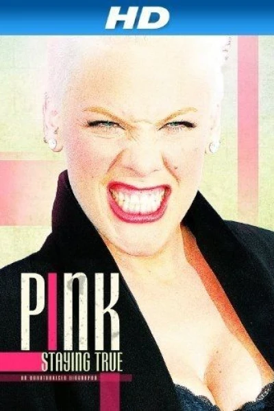 Pink: Staying True