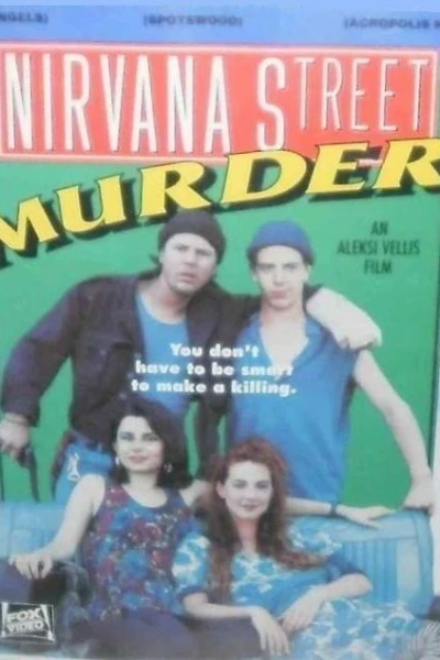 Nirvana Street Murder