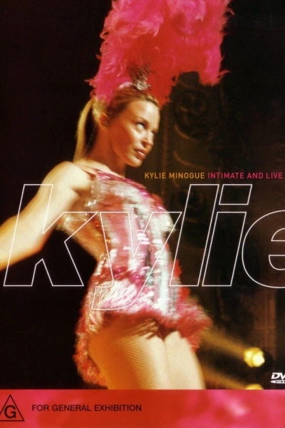Kylie: Intimate and Live