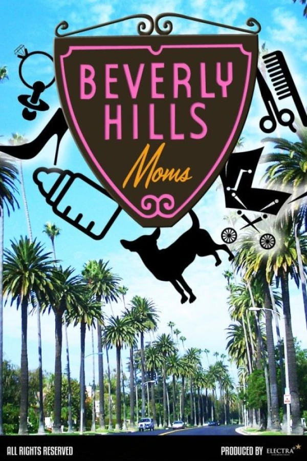 Beverly Hills Moms Juliste