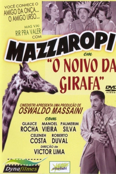 O Noivo da Girafa