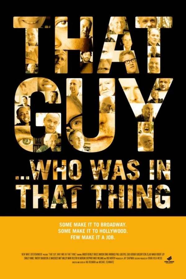 That Guy... Who Was in That Thing 1 Juliste