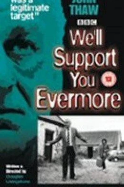 We'll Support You Evermore