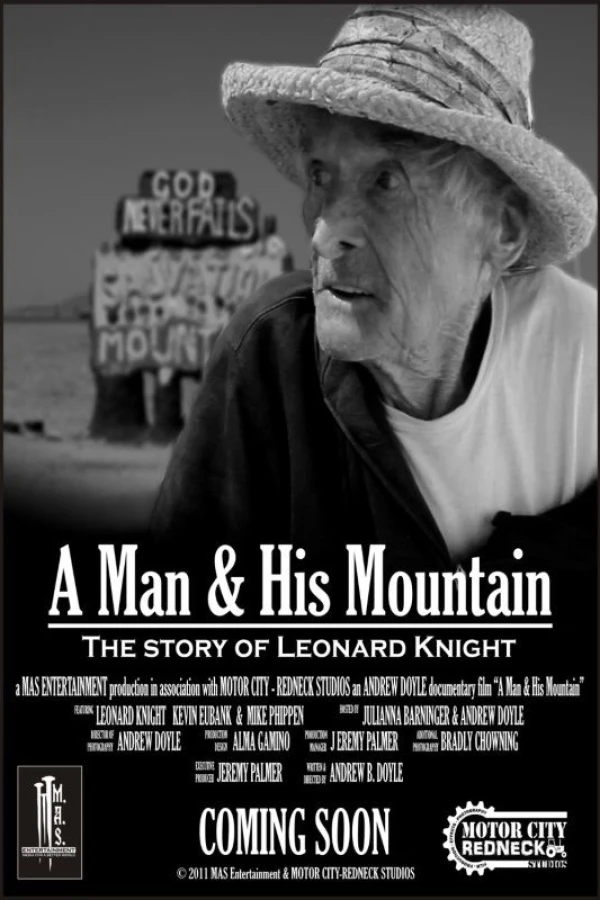 A Man and His Mountain: The Story of Leonard Knight Juliste