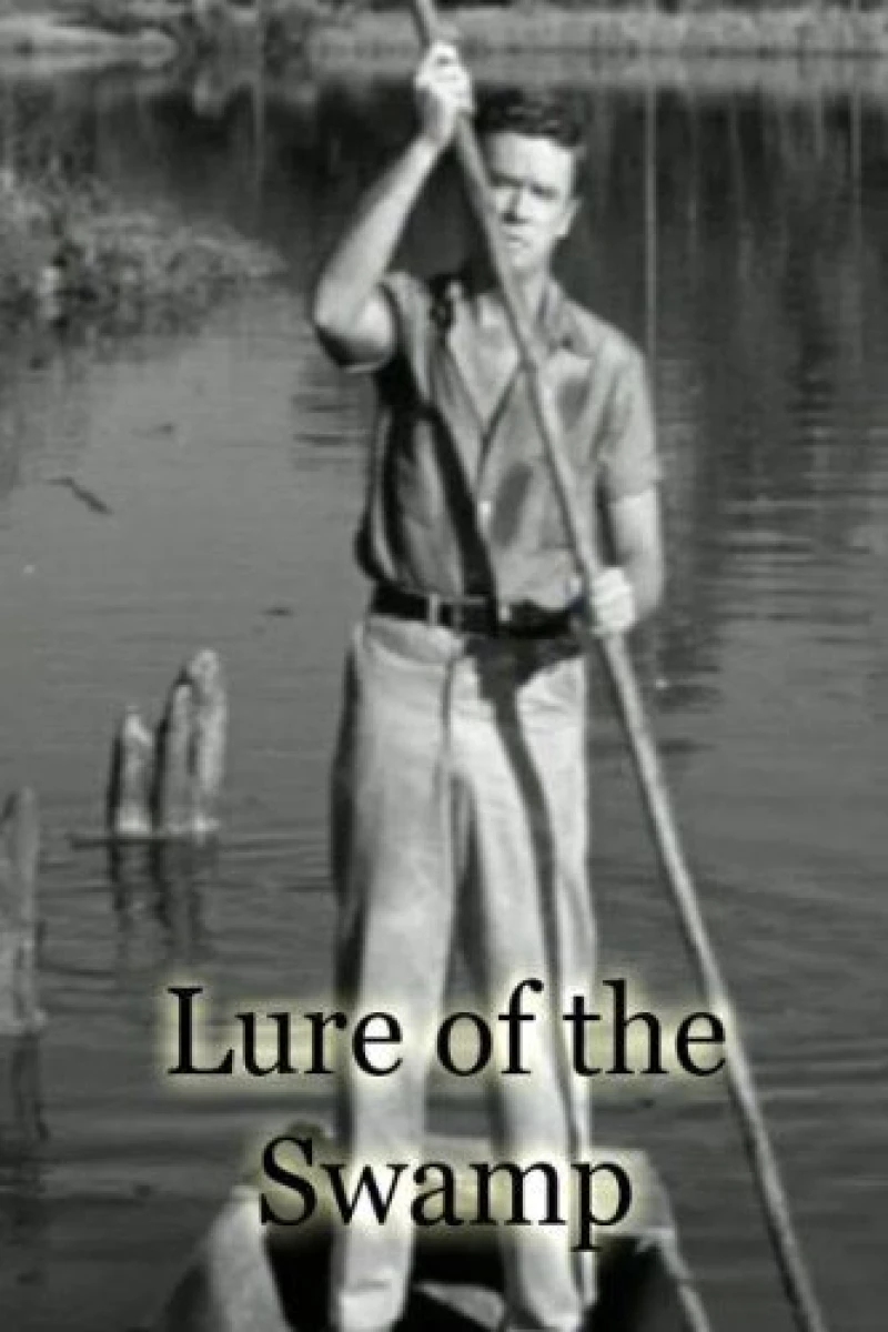 Lure of the Swamp Juliste