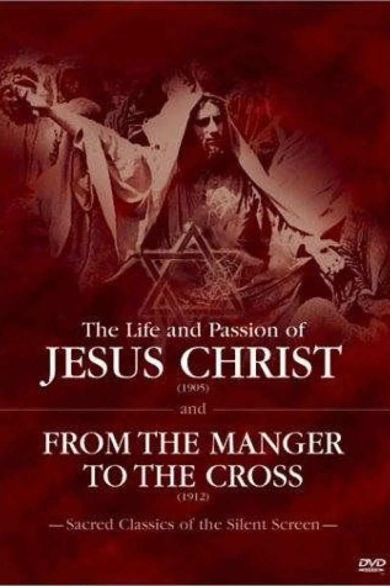 From the Manger to the Cross or, Jesus of Nazareth Juliste