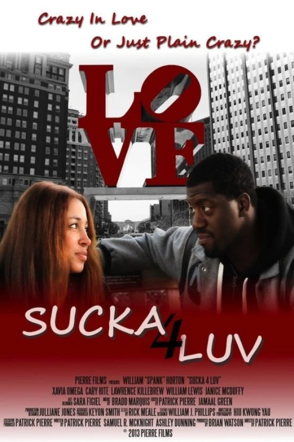 Sucka 4 Luv Juliste