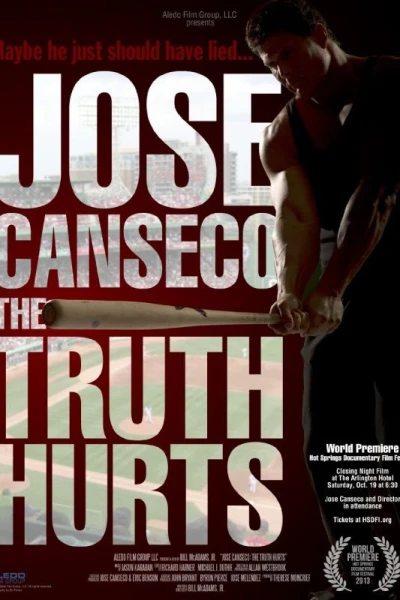 Jose Canseco: The Truth Hurts