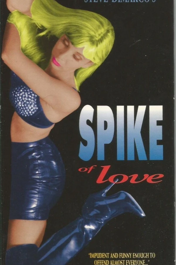 Spike of Love Juliste